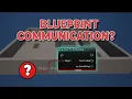 Everything you NEED to know about BLUEPRINT COMMUNICATION in Unreal Engine 5 5
