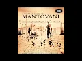 Download Lagu MANTOVANI ~ THE VERY BEST OF MANTOVANI ALBUM - PART I