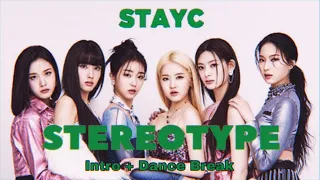 Download STAYC (스테이씨) - Intro+Stereotype+Dance Break | For Dance Cover MP3