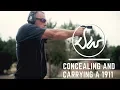 Concealing and Carrying a 1911