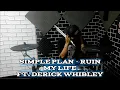 Download Lagu SIMPLE PLAN - Ruin my Life - ft. Derick Whibley - [DRUM COVER] #simpleplane #ruinmylife #drumcover