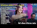 Download Lagu DIFARINA INDRA FULL ALBUM | SIA SIA MENGHARAP CINTAMU | MERAYU TUHAN | CUNDAMANI | KISINAN