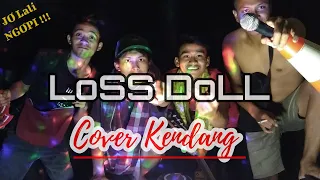 Download Loss Doll - ( Denny Caknan x Lek Dahlan ) Cover Gendang Ngedan !!!! MP3