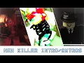 Download Lagu All the new Killer Intros and Outros in Forsaken Noli update