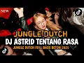 Lagu SATU ROOM AUTO GALAU DJ ASTRID TENTANG RASA JUNGLE DUTCU FULL BASS BETON 2025