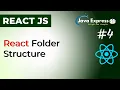 ReactJS Tutorial - 4 React Folder Structure