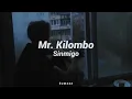 Mr. Kilombo - Sinmigo ; letra