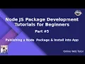 Learn Node JS Package Development Beginners Tutorial Publishing a Node Package Install
