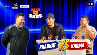 PRABHAT LAMA VS KARMA LAMA |BEAR THE DARE SEASON 3|
