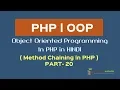 OOPS Concept in PHP in HINDI Method Chaining how to chain methods and properties Part-20