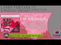 Lenny Fontana & Marcus Knight feat. Carole Sylvan - I'm So High (Original Mix)
