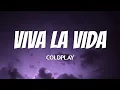 Lagu Coldplay - Viva La Vida (Lyrics)