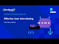 Effective User Interviewing DevReach 2022