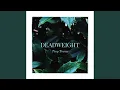 Deadweight