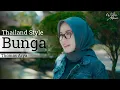 Download Lagu Thailand Style Ses❗️ Bunga  DJ Topeng Remix 