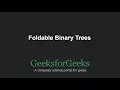 Foldable Binary Trees GeeksforGeeks