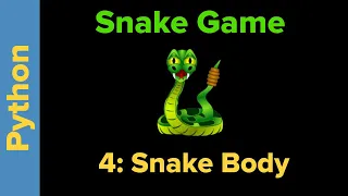 Python Game Programming Tutorial Snake Game Part 4