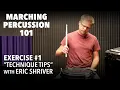 Marching Percussion 101 Ex 1 Technique Tips