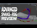 Creating The Perfect Snake Rig is not EASY Review