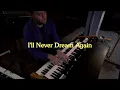 Download Lagu Theo Lawrence - I'll Never Dream Again (Live at Kerwax)