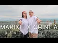 Lagu MARIKIT x CHINITA GIRL MASHUP DANCE COVER | Cedie \u0026 Rosie
