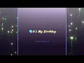 Lagu Everyone It's My Birthday 🎂 Birthday Xml File🖤Alight Motion Presets Xml 💝 #birthday #sabbirgamingyt