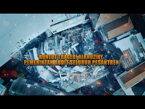 Buntut Tragedi Al-Khoziny, Pemerintah Audit Seluruh Pesantren