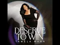 Deserve To Win - Tamela Mann