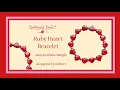 Ruby Heart Bracelet Make It With Spellbound
