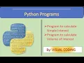 Computer Science with Python Calculate Simple Interest Volume of Cylinder
