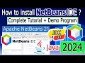 How to install NetBeans IDE 21 on Windows 64 bit 2024 Update with JDK 21