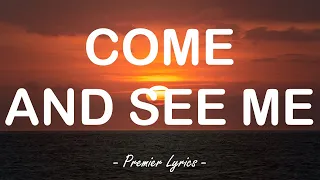 Come And See Me PARTYNEXTDOOR Feat Drake Lyrics 