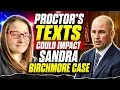 SANDRA BIRCHMORE CASE - Michael Proctor Faces New Scrutiny