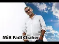 Download Lagu Mix Fadel Chaker 2021 | ميكس فضل شاكر