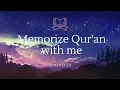Download Lagu Become a Hafiz (Day 28) - Surah Abasa (1-21)