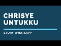 Download Lagu CHRISYE - UNTUKKU (STORY WHATSAPP)