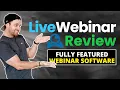 LiveWebinar Review Fully Featured Webinar Software