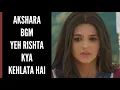 Download Lagu YRKKH | Akshara BGM | Ep 414 S-67