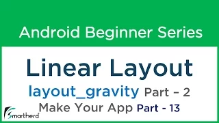 Android User Interface Linear Layout - 2 layout