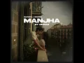 MANJHA   | (Slowed + Reverb )।   @MITRAZ  @anmol.a.official   @knain023