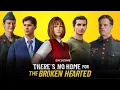 Download Lagu There’s No Home for the Broken Hearted Full Drama Series (2025) || All Episode Review