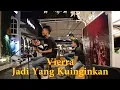 Lagu VIERRA - Jadi Yang Kuinginkan