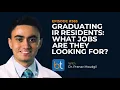 Graduating IR Residents What Jobs Are They Looking For w Dr Pranav Moudgil BackTable Ep 363