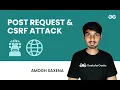 Post Request CSRF Attack Complete Django Zero to Hero