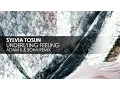 Download Lagu Sylvia Tosun - Underlying Feeling (Adam K \u0026 Soha Club Mix)