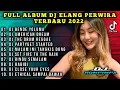 Download Lagu DJ ELANG PERWIRA FULL ALBUM FYP VIRAL TIKTOK TERBARU - PARTYGED STARTED x RINDU SEMALAM x HABIBI