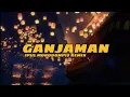 GANJAMAN_(IPLMKDMPISREMIX)NEW!!!(Bass_Full