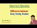 Difference between final finally finalize