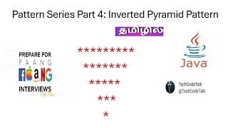Java Pattern Program Inverted Star Pyramid Pattern step by step for loop logic Tamil