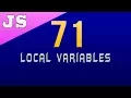 Local Variables in Javascript - 71